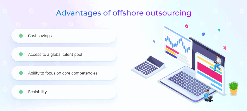 advantages of offshore outsourcing