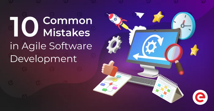 common mistakes in agile software development - blog cover