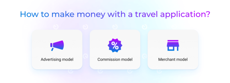 how to monetize a travel app