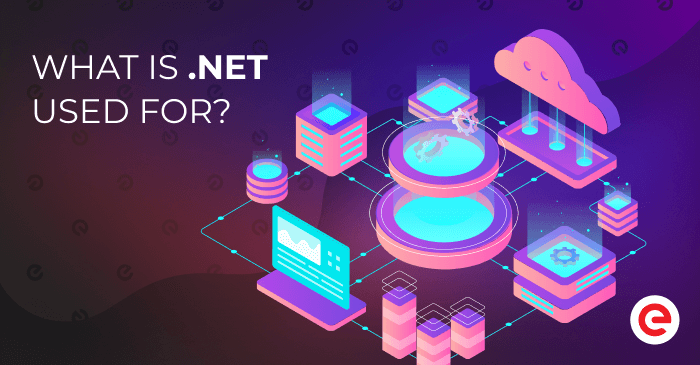 What is .NET used for - blog cover