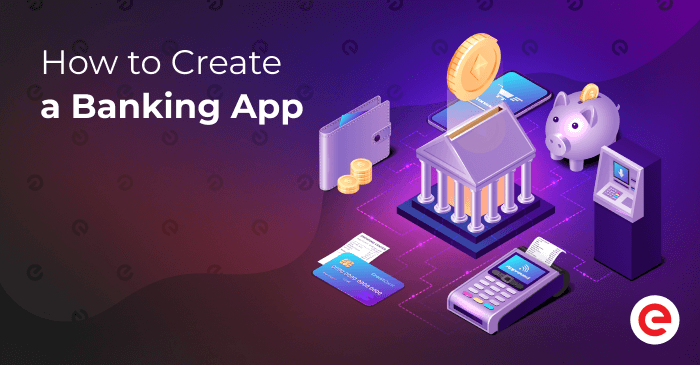 how to create a banking application - blog cover